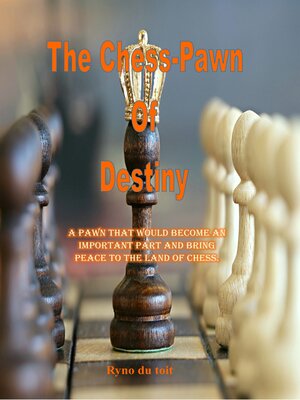 cover image of The Chess-Pawn of Destiny
